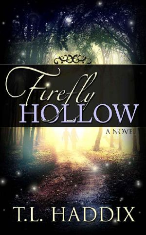 [Firefly Hollow 01] • Firefly Hollow